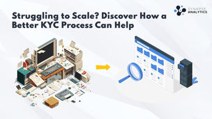 Struggling to Scale? Discover How a Better KYC Process Can Help